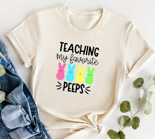Teaching My Favorite Peeps T Shirt
