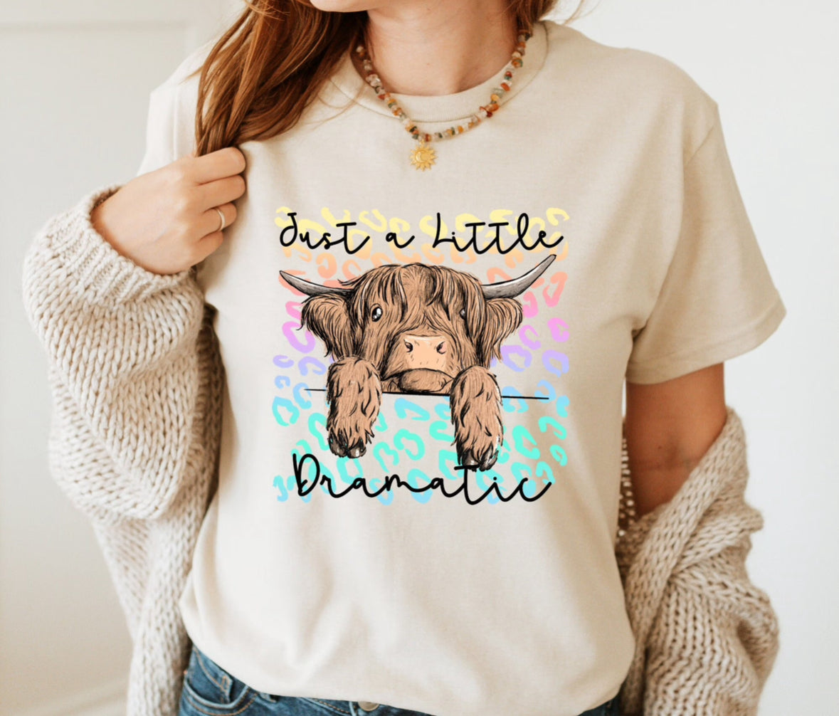 YOUTH + ADULT  Just A Little Dramatic Highland Cow T-Shirt