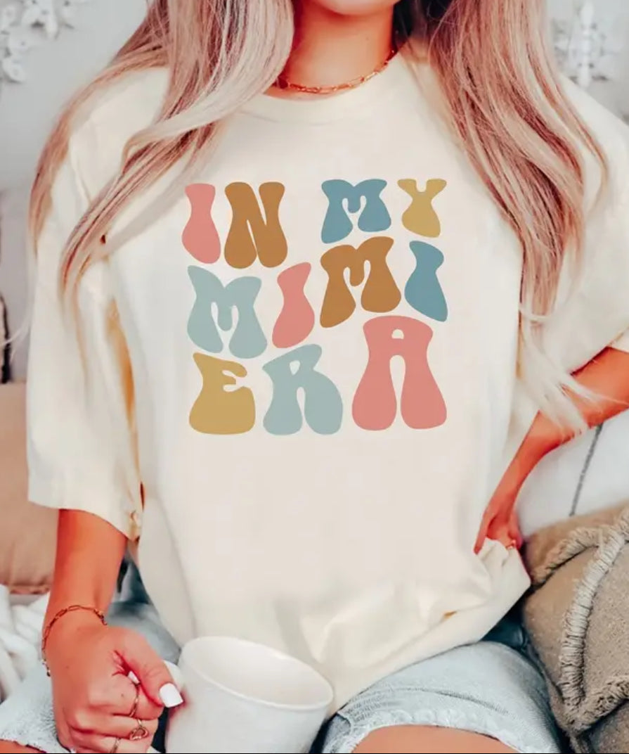 In My Mimi Era Tee