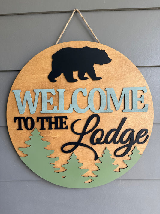 Welcome To The Lodge Door Hanger